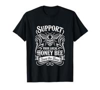 Support Your Local Honey Bee Save The Bees T-Shirt