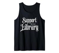 Support Your Local Library Book Lovers Club Knowledge Power Tank Top