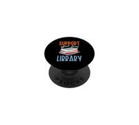 Support Your Local Library PopSockets Adhesive PopGrip