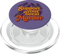 Support Your Local Murder Of Crows Funny Goth Halloween PopSockets PopGrip for MagSafe