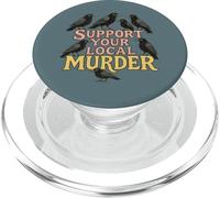 Support Your Local Murder Of Crows Funny Goth Halloween PopSockets PopGrip for MagSafe