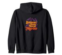 Support Your Local Murder Of Crows Funny Goth Halloween Zip Hoodie