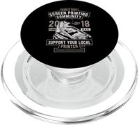 Support Your Local Printer - Screen Printing Community PopSockets PopGrip for MagSafe