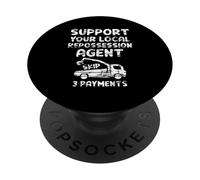Support Your Local Repossession Agent Funny Tow Truck Design PopSockets Adhesive PopGrip