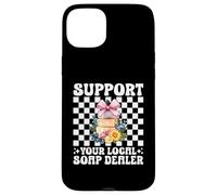 Support Your Local Soap Dealer Soap Making Soap Maker Girl Case for iPhone 15 Plus