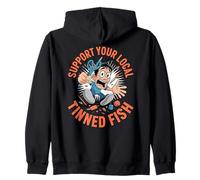 Support Your Local Tinned Fish Canned Seafood Funny Zip Hoodie