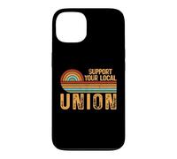 Support Your Local Union Retro Labor Pride Design Case for iPhone 13