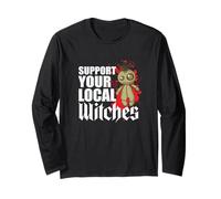 Support Your Local Witches Witchcraft in The Neighbourhood Long Sleeve T-Shirt