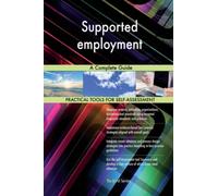 Supported employment A Complete Guide