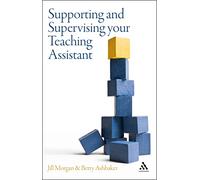 Supporting and Supervising your Teaching Assistant