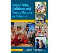 Supporting Children and Young People in Schools: A Guide for Foundation Degree Students