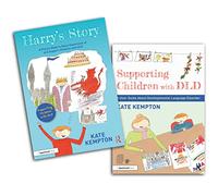 Supporting Children with DLD – A Picture Book & User Guide to Developmental Language Disorder