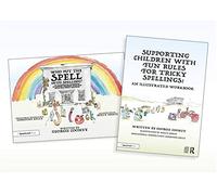 Supporting Children with Fun Rules for Tricky Spellings: An Illustrated Storybook and Workbook SET (Who Put the Spell into Spelling)