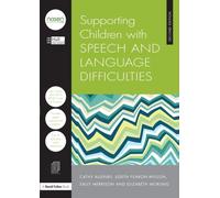 Supporting Children with Speech and Language Difficulties