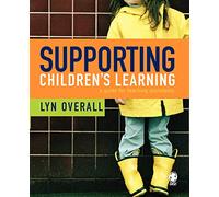 Supporting Children's Learning: A Guide for Teaching Assistants