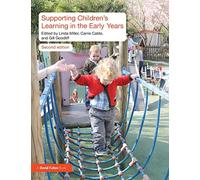 Supporting Children's Learning in the Early Years