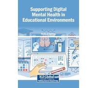 Supporting Digital Mental Health in Educational Environments