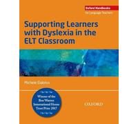 Supporting Learners with Dyslexia in the ELT Classroom