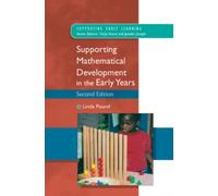Supporting Mathematical Development in the Early Years