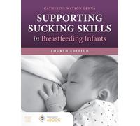 Supporting Sucking Skills in Breastfeeding Infants