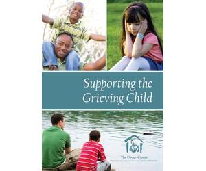 Supporting the Grieving Child