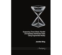 Supporting Time-Critical, Parallel, and Spatially Distributed Tasks Using Augmented Reality