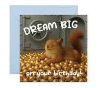 Supportive Birthday Card - “Dream Big” Squirrel - Cute Animal Card for Friends, Family, Him, Her, Kids, Children, Sister, Brother, Boys, Girls, Adults - Comes with Fun Stickers
