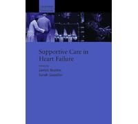 Supportive Care in Heart Failure (Supportive Care Series)