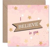 Supportive Good Luck Card - You've Got This - Pink and Gold Stars with Uplifting 'I BELIEVE in You' - 145mm Square, Envelope Included