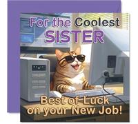 Supportive New Job Card for Sister - Sending Positive Vibes - Sunglasses Cat at Computer for a Fresh Start - 145mm Square, Envelope Included