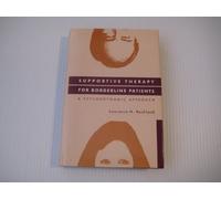 Supportive Therapy Borderline (Diagnosis and Treatment of Mental Disorders Series)