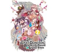 Suppose a Kid from the Last Dungeon Boonies Moved to a Starter Town 2