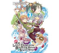 Suppose a Kid From the Last Dungeon Boonies Moved to a Starter Town 3 – Manga – Paperback