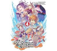 Suppose A Kid From The Last Dungeon Boonies Moved To A Starter Town 4 | Paperback