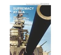 Supremacy at Sea: World War II Tactical Naval Combat Rules