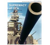 Supremacy at Sea: World War II Tactical Naval Combat Rules