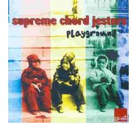 Supreme Chord Jesters - Playground