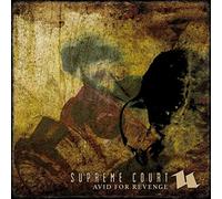 Supreme Court - Avid for Revenge (CD-Ecopak)
