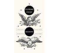 Supreme Court Decisions: 06 (Penguin Civic Classics)