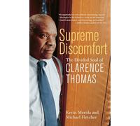 Supreme Discomfort: The Divided Soul of Clarence Thomas
