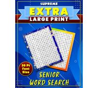 Supreme Extra Large Print Senior Word Search: Bold Print. Very Large Print Word Search Puzzle Books for Adults. Big Word Finds 30 Points.