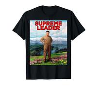 Supreme Leader - Glorious Leader Kim Jong Il - Kim Jong Un T-Shirt