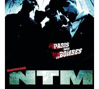 Supreme Ntm - Paris Sous Les Bombe