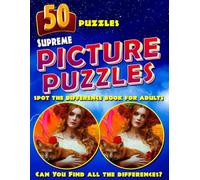 Supreme Picture Puzzles - Spot the Difference Book for Adults: Fun Picture Search Books for Adults. Can You Find All the Differences?