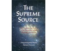 Supreme Source: The Fundamental Tantra of the Dzogchen Semde