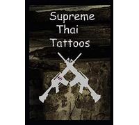 Supreme Thai Tattoos: : all popular and unseen