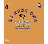 Supreme Trunks (Feat. Westside Gunn) [7" VINYL]