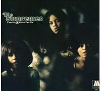 Supremes - There's a Place for Us: The Unreleased LP + Much More
