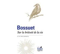 Sur la brièveté de la vie et autres sermons (Folio Sagesses)