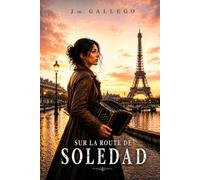 Sur la route de Soledad